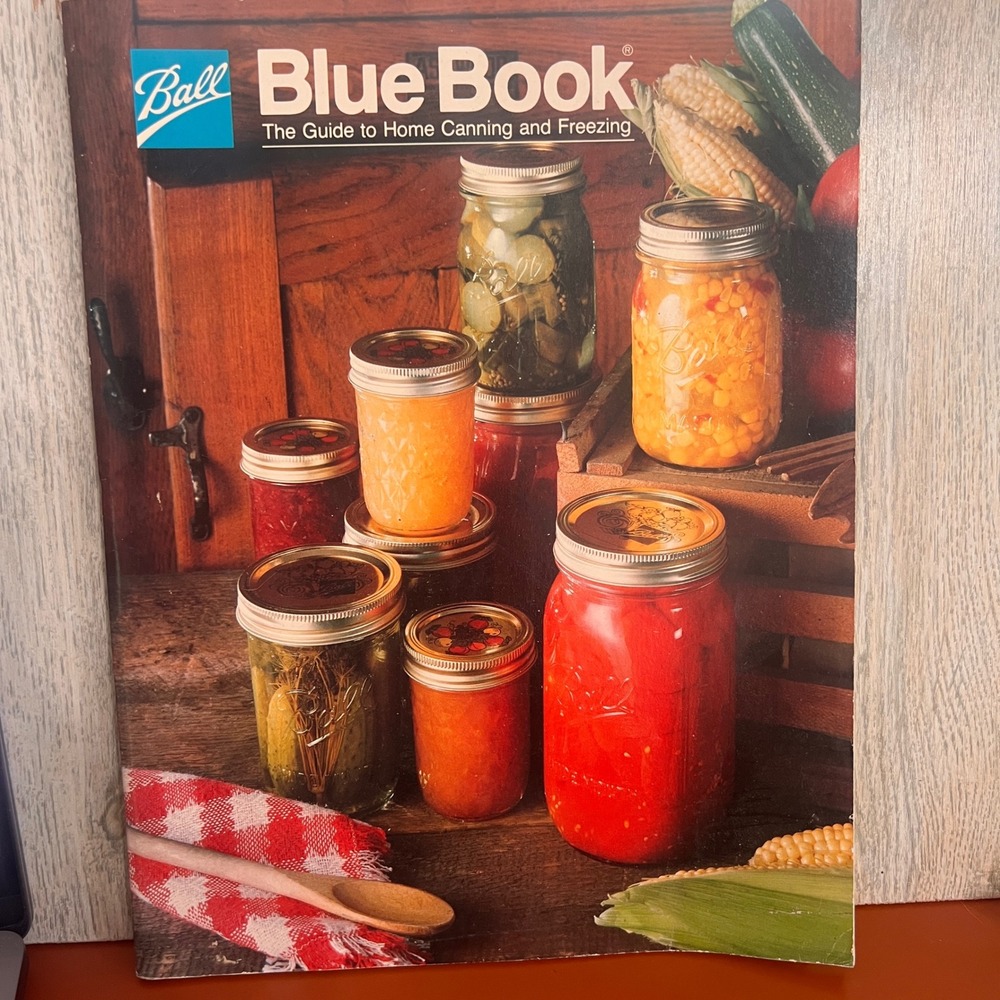 Ball Blue Book Guide to Home Canning and Freezing Edition 31 1986 Softcover Book